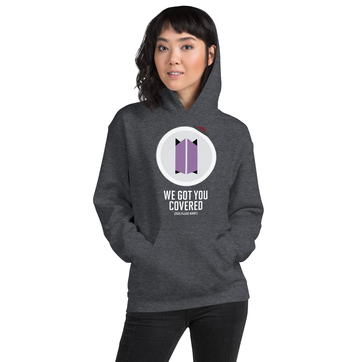 Pullover Hoodie - BTS ARMY We Got You Covered - White lettering