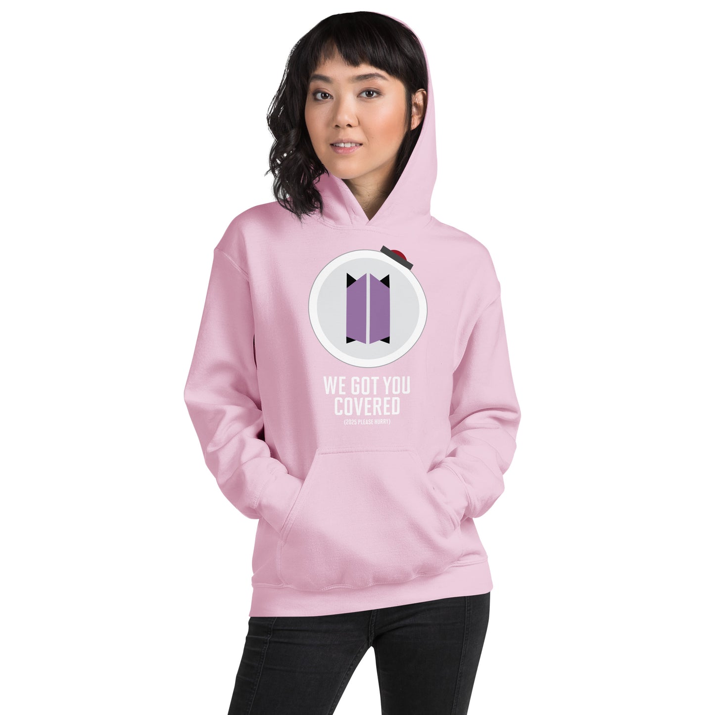 Pullover Hoodie - BTS ARMY We Got You Covered - White lettering