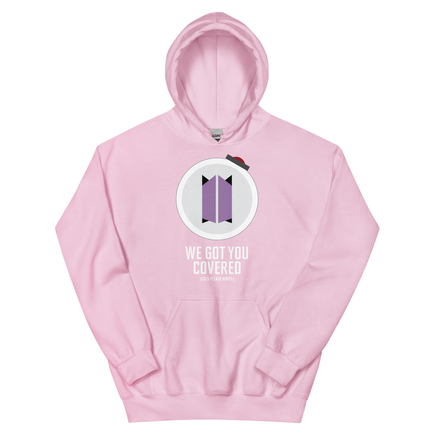 Pullover Hoodie - BTS ARMY We Got You Covered - White lettering