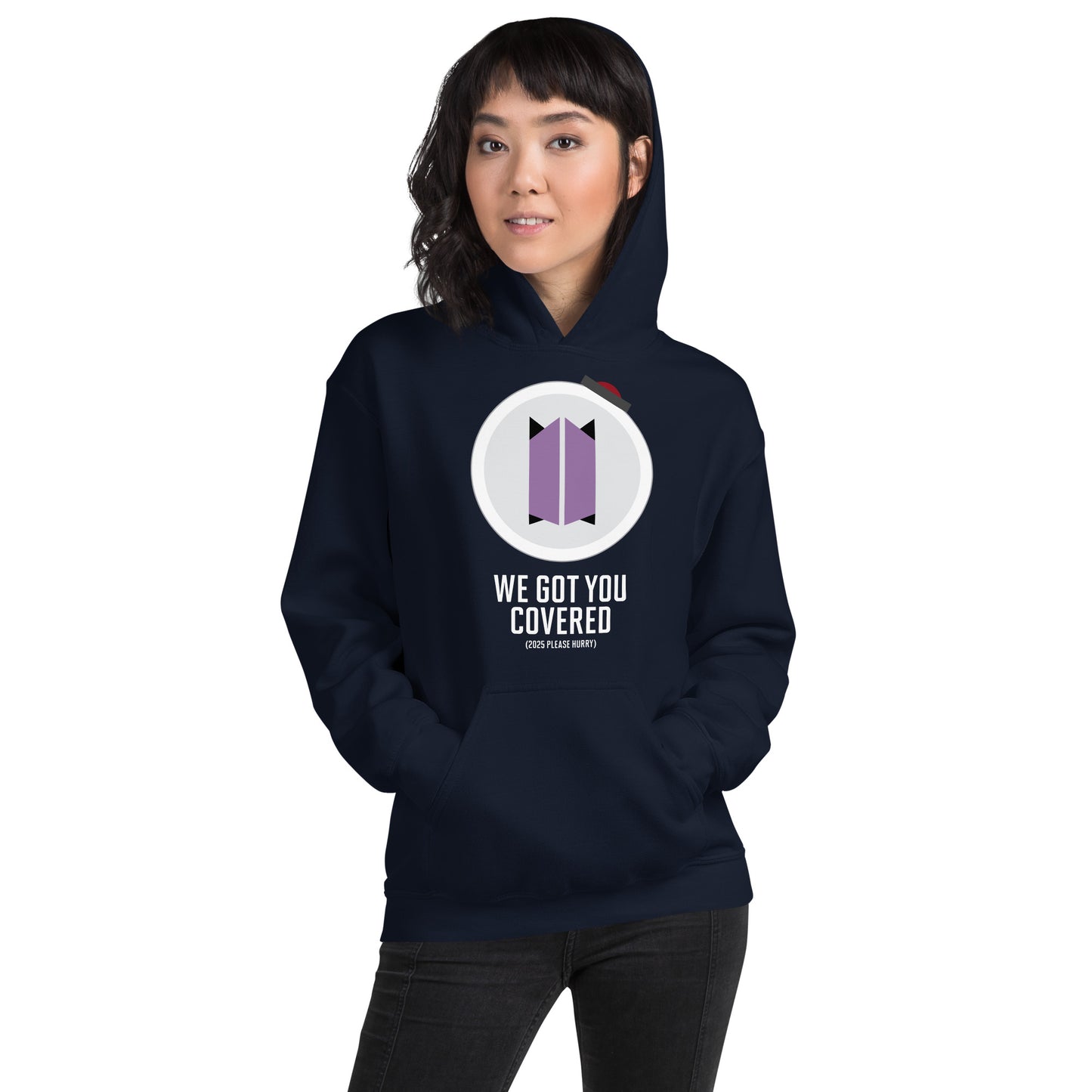 Pullover Hoodie - BTS ARMY We Got You Covered - White lettering