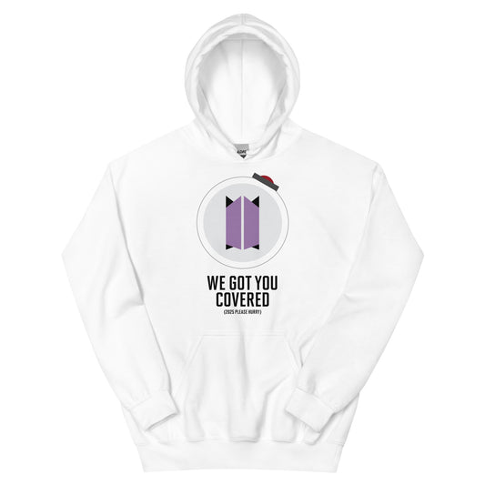 Pullover Hoodie - BTS ARMY We Got You Covered - Black lettering